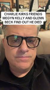 May we all have friends that care enough about us as Megyn Kelly and Glenn  Beck cared about #charliekirk