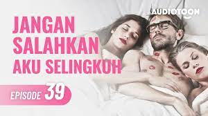 Aku buat watak kebanyakan je. Jangan Salahkan Aku Selingkuh Eps39 Poligami Perselingkuhan Novel Audio Indonesia Youtube