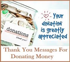 Continue reading below for tips on writing thank you notes, information about donation receipts and links to other. Thank You Messages Donations