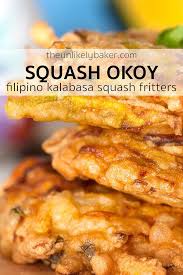 Squash Okoy Or Filipino Kalabasa Fritters Perfect If You Re Looking For Something Other Than Pumpkin Pie Or Butternut Sq Okoy Recipe Recipes Filipino Recipes