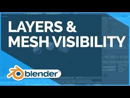 Official Youtube Channel For Blender The Free And Open Source 3d Creation Suite Layers And Mesh Visibility Blender Blender 3d Layers