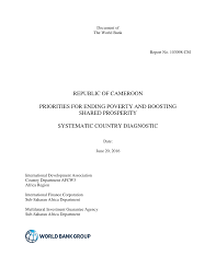 Pdf Republic Of Cameroon Priorities For Ending Poverty And Boosting Shared Prosperity Systematic Country Diagnostic