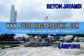 Harga beton jayamix 2021 dan readymix. Harga Beton Jayamix Lampung Per Kubik Murah Terbaru 2021 Putra Niaga Readymix