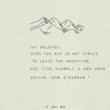 Eyebrows Mountain Quote Poetry Poem Sun Sunset