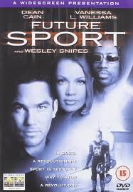 Amazon.com: Futuresport : Dean Cain, Vanessa Williams, Wesley Snipes,  Valerie Chow, Adrian G. Griffiths, Bill Smitrovich, JR Bourne, Tara  Frederick, Mikela Jay, Matthew Walker, David Kaye, Françoise Yip, Ernest R.  Dickerson, David