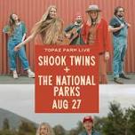 The National Parks & Shook Twins