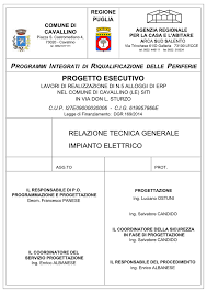La struttura scolastica si trova all'interno di un area recintata, a sua volta inserita in un isolato 24 Relazione Tecnica Generale Impianto Elettrico