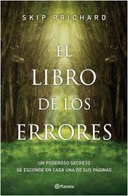 Cuento vacio para descargar es uno de los libros de ccc revisados aquí. El Libro De Los Errores Skip Prichard Planeta De Libros