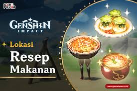 Lihat juga resep soto ayam kuah bening enak lainnya. Genshin Impact Lokasi Lengkap Resep Masakan Gamefever Id