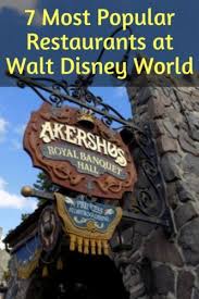 7 Most Popular Restaurants At Walt Disney World These Are The Restaurants You Need To Be Best Disney World Restaurants Disney World Reservations Disney World