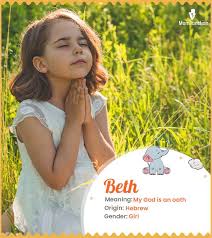 Beth Name Meaning, Origin, History, And Popularity