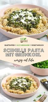 Schnelle Histaminarme Pasta Mit Grunkohl In 2021
