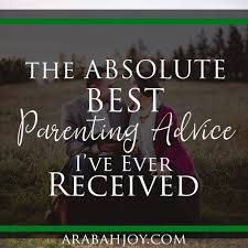 The truth is, once you take that bundle of joy home, things start getting real, and you may begin to wonder if th. The Best Parenting Advice I Ve Ever Received