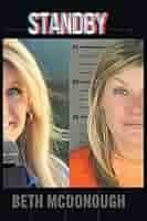 Standby: McDonough, Beth: 9798894278186: Amazon.com: Books