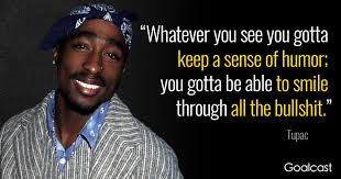 Tupac amaru shakur, также известный как 2pac (мфа: 38 Tupac Quotes To Help You Face Life S Challenges