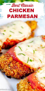 This Classic Chicken Parmesan Recipe Makes The Best Chicken Parmesan With A Pan Fried Breaded Chicken Breast That Is Oven Baked