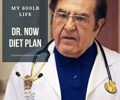 Dr Nowzaradan Diet Plan After Surgery In 2020 Dr Nowzaradan Diet Organic Body Detox Diet Plan