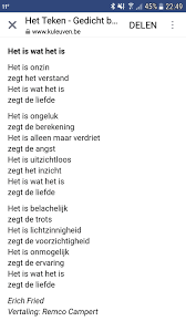 Het Is Wat Het Is Gedicht Van Erich Fried Vertaald Door Remco Campert Motiverende Woorden Gedichten Woorden