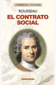 Rousseau parte de la tesis que supone que todos los. El Contrato Social De Jean Jacques Rousseau Bajalibros Com