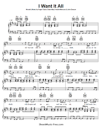I gotta get me a game plan, gotta shake you to the ground. I Want It All Sheet Music Queen Sheetmusic Free Com