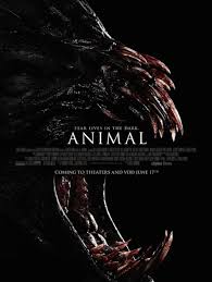 Animal Review Animal 2014 Is An American Thriller Horror Movie That Was Shot In Manchester Connecticut Directo Newest Horror Movies Movie Posters Movies