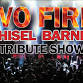 Two Fires - Chisel Barnes Show event image