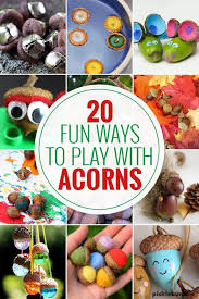 Fun Ways To Play With Acorns In 2020 Fun Activities For Kids Fall Activities For Toddlers Acorn Kids
