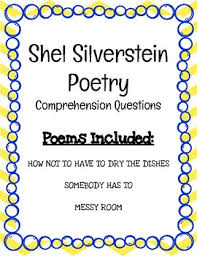 Shel Silverstein Poetry Comprehension Questions Poetry Comprehension Shel Silverstein Comprehension Questions