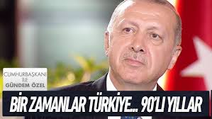 Cumhurbaşkanı Recep Tayyip Erdoğan'dan önce Türkiye nasıldı?- Cumhurbaşkanı  İle Gündem Özel