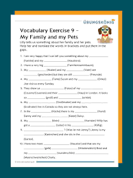 Simple present, time, colours, a an, have got, has got, fruit, vegetables, possessiv, personal pronouns, simple past, date, numbers, present progressive, singular, plural, all exercise materials fit to the english grammar of. Vocabulary Vokabelubungen