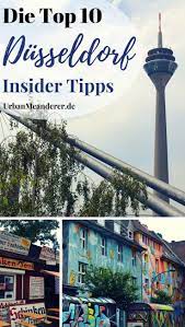 Die Top 10 Dusseldorf Insider Tipps Abseits Der Touristenpfade Reiseblog Urban Meanderer Ausflug Nrw Reisen Reiseblog