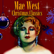 Mae West: albums, songs, concerts