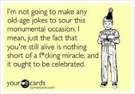 Birthday Quotes For Men Funny Memes For Funny Old Man Birthday Jokes Funny Birthday Meme Birthday Jokes Old Man Birthday