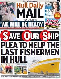 A daily mail editor looking for a clever phrase to sound like brexit should've perhaps plumbed the rhyming dictionary a bit further. Hull Daily Mail Makes Fishing Plea Amid Brexit Uncertainty Journalism News From Holdthefrontpage