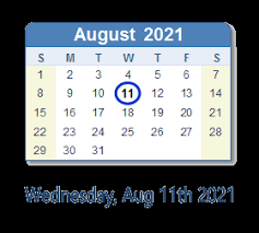 56 hours 3,399 minutes 203,984 seconds 11 August 2021 Calendar With Holidays And Count Down Zaf