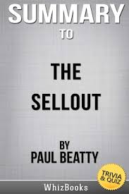 Use it or lose it they say, and that is certainly true when it comes to cognitive ability. Summary Of The Sellout By Paul Beatty Trivia Quiz Books Whizbooks 9781389436321 Amazon Com Books