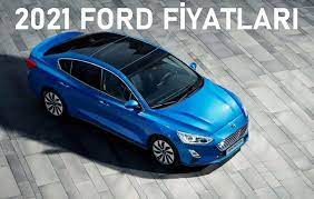 Maybe you would like to learn more about one of these? 2021 Ford Focus Fiyatlari 2021 Kuga Fiyatlari 2021 Puma Fiyatlari