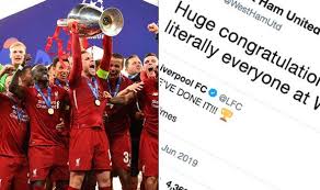 Monies will be returned to the card used to make the original booking. West Ham Troll Tottenham With Incredible Tweet After Liverpool Win The Champions League Football Sport Express Co Uk