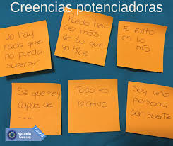 Puede que descubramos que alguna que. Creencias Potenciadoras Coaching Y Liderazgo