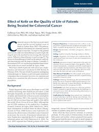 Bleeding from your bottom and/or blood in your poo a persistent and unexplained change in bowel habit Pdf Effect Of Kefir On The Quality Of Life Of Patients Being Treated For Colorectal Cancer