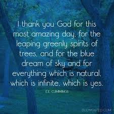 Ee Cummings Gratitude Quotes Inspirational Words Welcome Quotes