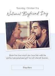 23 hours ago · boyfriend's day 2021 will be observed on october 3. Jewlr National Boyfriend Day Show Him Your Love With The Perfect Gift Milled