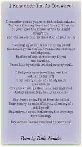 Pablo Neruda Poems Classic Famous Poetry Neruda Love Poems Pablo Neruda Neruda Quotes
