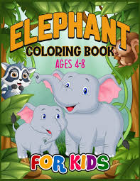 An elephant seen from the front. Elephant Coloring Book For Kids Ages 4 8 40 Cute Beautiful Unique Coloring Pages Publishing Bluesky 9781701694873 Amazon Com Books
