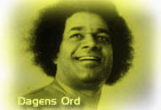 Sai Baba Danmark-Dagens Ord, som det er skrevet i Prasanthi Nilayam i dag,  oversat til dansk.
