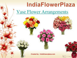 Maybe you would like to learn more about one of these? Send Various Types Of Flowers To India