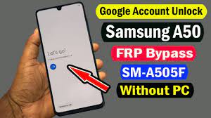 · hold down the · when you see the logo, release all the buttons. Samsung Galaxy A50 Frp Bypass For Gsm