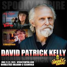 Legendary actor DAVID PATRICK KELLY is joining us this Summer at Spooky  Empire! While David's career kicked off with the iconic role as "Luther" in  the 70's classic film "The Warriors" in