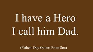 Emotional Birthday Quotes For Father In Hindi Fathers Day Quotes Hero Dad Fathers Day Quotes Best Fathers Day Quotes Hero Quotes