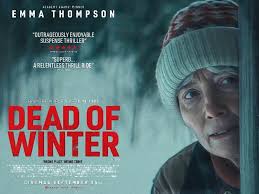 Emma Thompson Heats Up a Chilling Survival Thriller: Dead of Winter